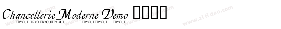 Chancellerie Moderne Demo字体转换